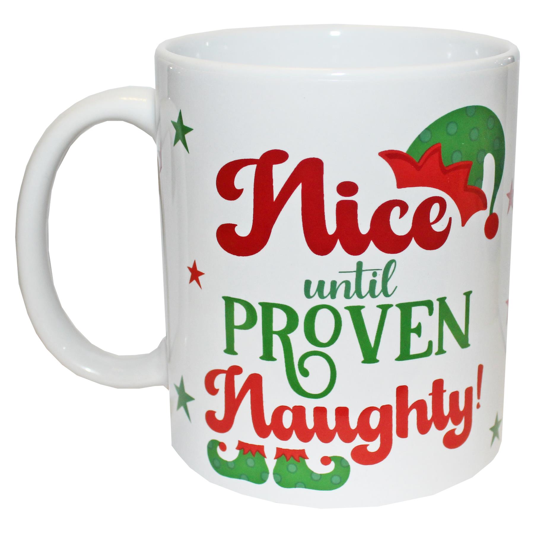Christmas Mug Ceramic Tea Coffee Hot Chocolate - Nice until Proven Naughty