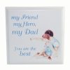 Vintage Lane Dad Plaque My Friend; My Hero FW988DG