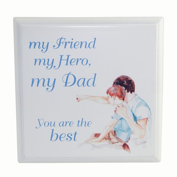 Vintage Lane Dad Plaque My Friend; My Hero FW988DG