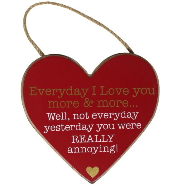 Valentine Heart Plaque Red Hanging Decoration Everyday I Love You More and More...