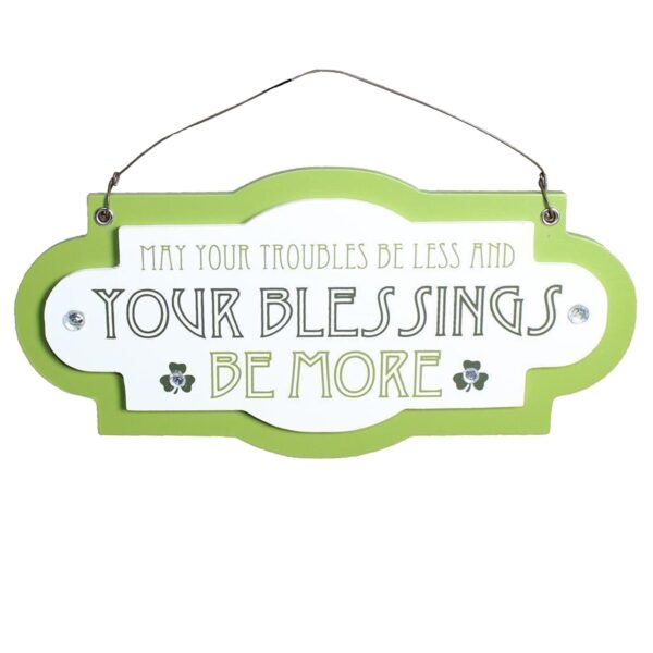St Patricks Day Plaque "Troubles Less, Blessings More" Mini MDF Hanging Decoration