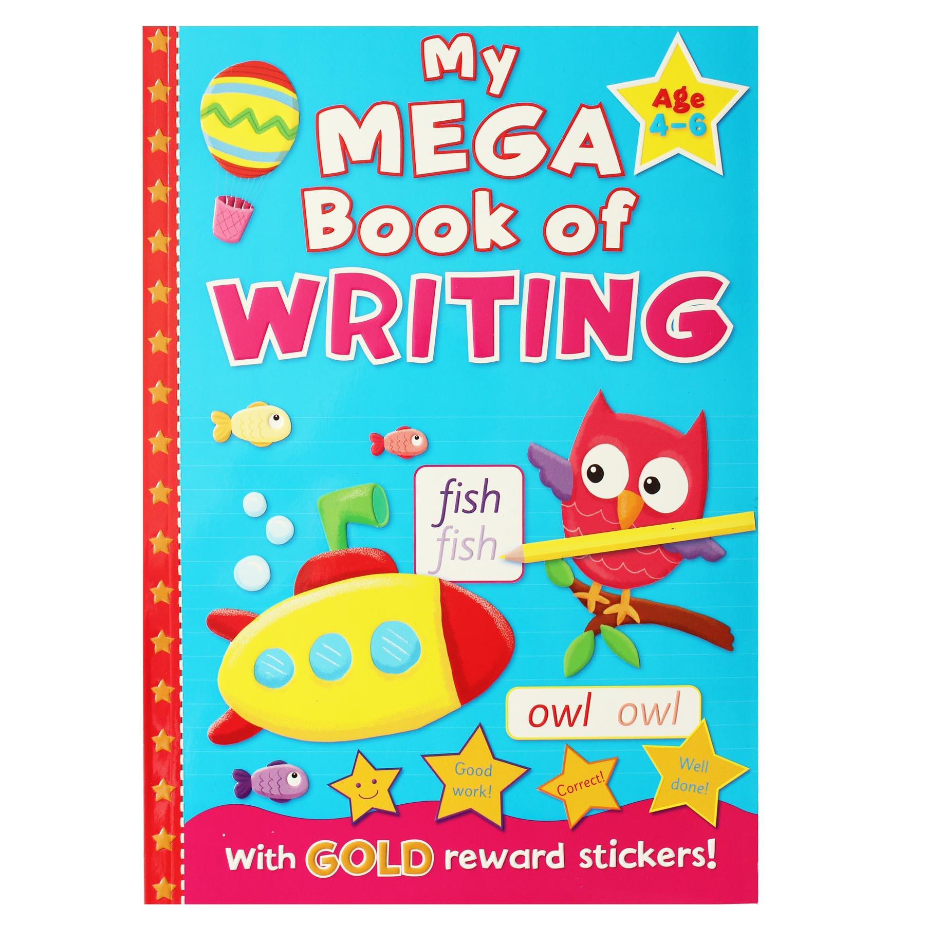 Mega Learning Book with Gold Reward Stickers Age 4-6 Years - Writing Book 1