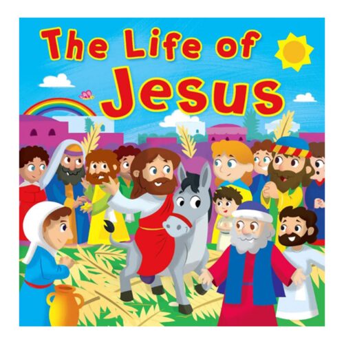 The Life of Jesus Children's Paperback Story Book by Lisa Regan